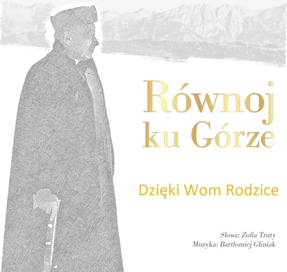 „Dzięki Wom Rodzice”