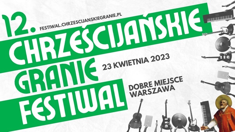 Wkrótce XII Festiwal Chrześcijańskie Granie