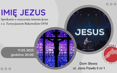 Imię Jezus z o. Tarsycjuszem