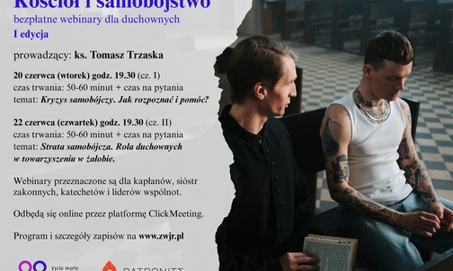 Kościół a samobójstwo. Jak rozpoznać i jak pomagać? – bezpłatne webinary dla duchownych i świeckich