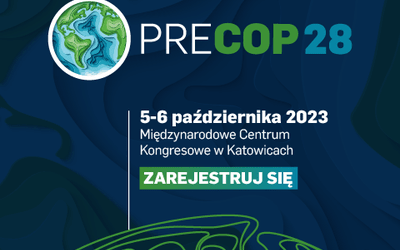 PRECOP 28 w Katowicach, czyli globalne spojrzenie na zmianę klimatu 