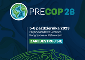 PRECOP 28 w Katowicach, czyli globalne spojrzenie na zmianę klimatu 