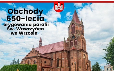 650 lat temu erygowana była parafia we Wrzosie