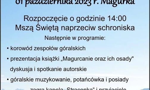 Górale z Wilkowic i Straconki zapraszają na Magurcańskie święto