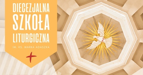 Diecezjalna Szkoła Liturgiczna zaprasza