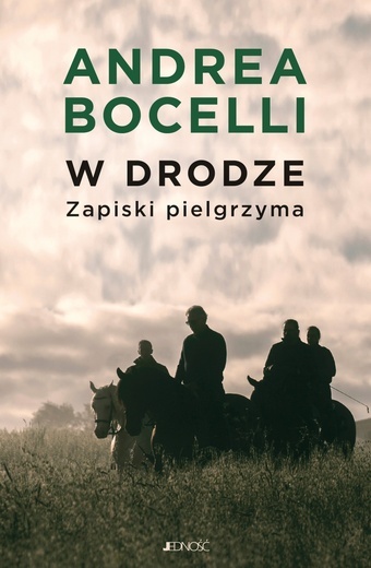 Andrea Bocelli – „W drodze. Zapiski pielgrzyma”