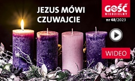 W najnowszym „Gościu Niedzielnym” – rozpoczynamy cykl adwentowy