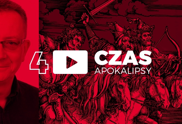 Czas Apokalipsy #4. Czy powinniśmy mówić „dobry wieczór” prostytutce?