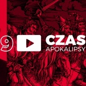 Czas Apokalipsy #9. „Nie tylko nowe buty”