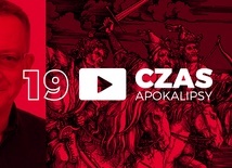 Czas Apokalipsy #19. „Stara bieda”