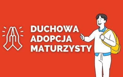 Na studniówkę - Duchowa Adopcja Maturzysty