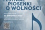 VII Ogólnopolski Festiwal Piosenki o Wolności