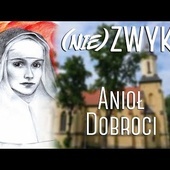 (NIE)ZWYKLI odc.9 | ANIOŁ DOBROCI