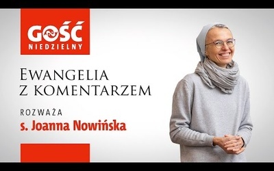 Ewangelia z komentarzem. Remedium na zwątpienie