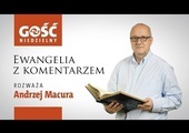 Ewangelia z komentarzem. Kościół ciągle jest Chrystusa, nie trzeba nowego