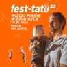 FEST TATO! Niezwykły rodzinny piknik z okazji Dnia Ojca już w niedzielę 18 czerwca w Wilanowie! 