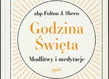 abp Fulton J. Sheen
GODZINA ŚWIĘTA
Esprit
Kraków 2023
ss. 184