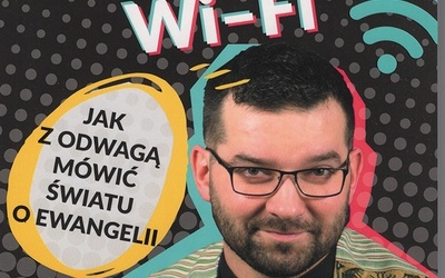 ks. Piotr Jarosiewicz  Boża sieć wi-fi  eSPe  Kraków 2023  ss. 164 