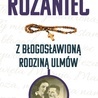 Różaniec z błogosławioną rodziną Ulmówred. Magdalena Kędzierska-Zaporowska Wydawnictwo eSPe Kraków 2023 ss. 80