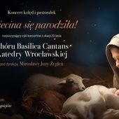 Jubileusz chóru Basilica Cantans, kolędy i pomoc hospicjom