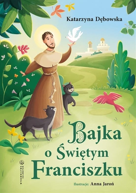 Bajka o Świętym Franciszku