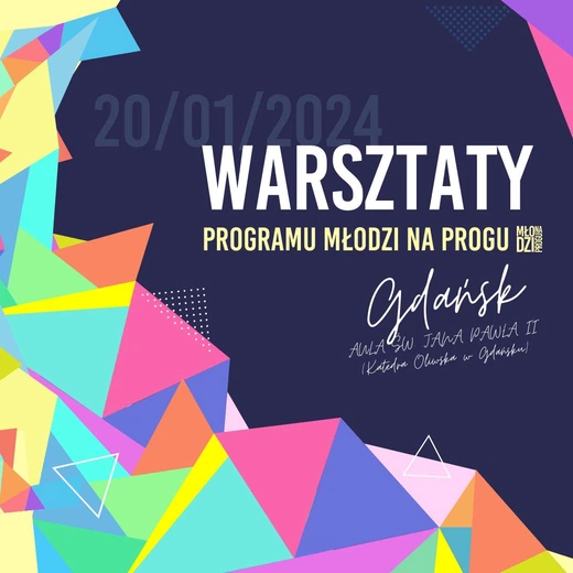 Zaproszenie na warsztaty - Młodzi na Progu