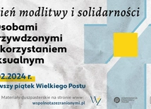 Dzień Modlitwy i solidarności z Osobami Skrzywdzonymi wykorzystaniem seksualnym