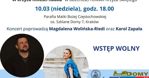 W krzyżu miłości nauka. Parafia na Szklanych Domach zaprasza na koncert wielkopostny