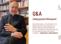 Q&A - zadaj pytanie biskupowi