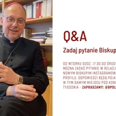 Q&A - zadaj pytanie biskupowi