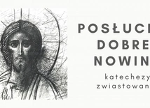 Posłuchaj Dobrej Nowiny