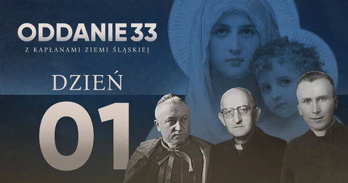 Oddanie 33: poniedziałek 8 kwietnia (dzień 1)