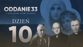 Oddanie 33: środa 17 kwietnia (dzień 10) 