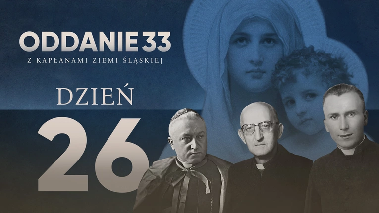 Oddanie 33: piątek 3 maja (dzień 26)