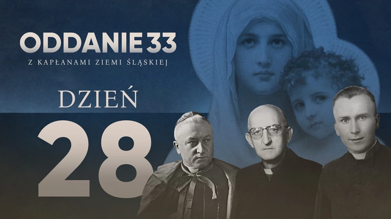 Oddanie 33: niedziela 5 maja (dzień 28)