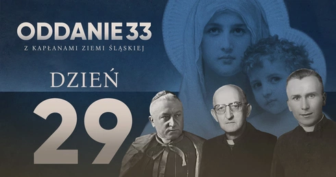 Oddanie 33: poniedziałek 6 maja (dzień 29) 