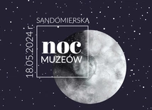 Sandomierska Noc Muzeów