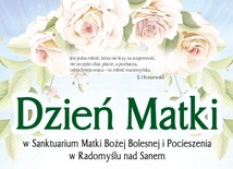 Dzień Matki w Radomyślu nad Sanem