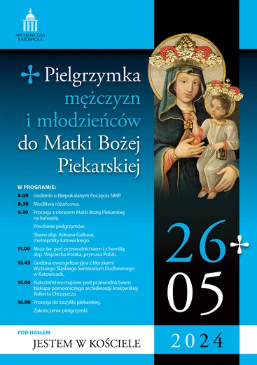 Piekary Śląskie. Zaproszenie abp. Adriana Galbasa na Pielgrzymkę Mężczyzn i Młodzieńców