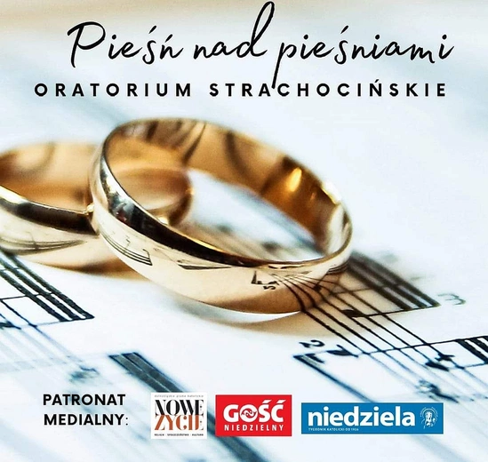 Pieśń nad pieśniami. Oratorium Strachocińskie