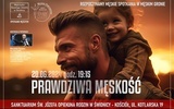 Prawdziwa męskość. Męskie spotkania w męskim gronie