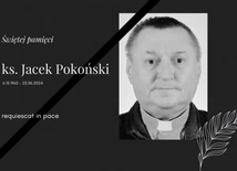 Zmarł ks. Jacek Pokoński
