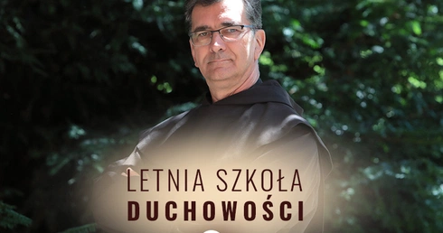 Bóg jest nieprawdopodobnie hojny. Letnia Szkoła Duchowości – odc. 8