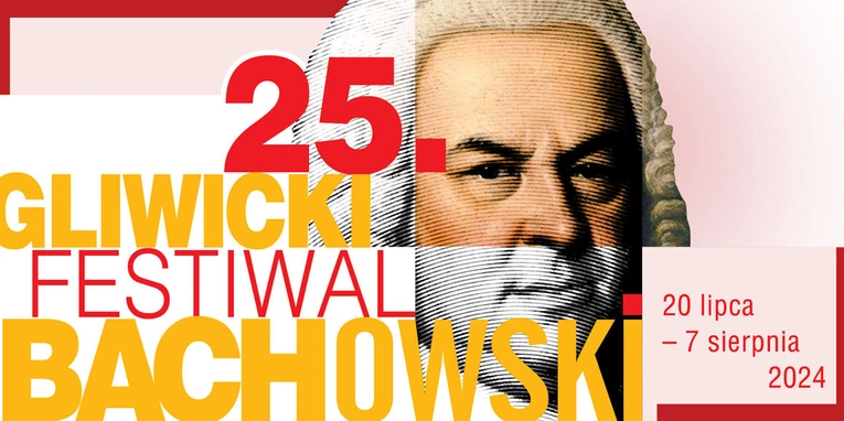 XXV Gliwicki Festiwal Bachowski