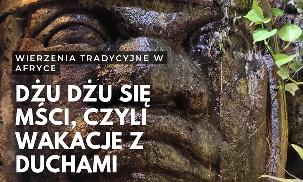 Dżu dżu się mści, czyli wakacje z duchami