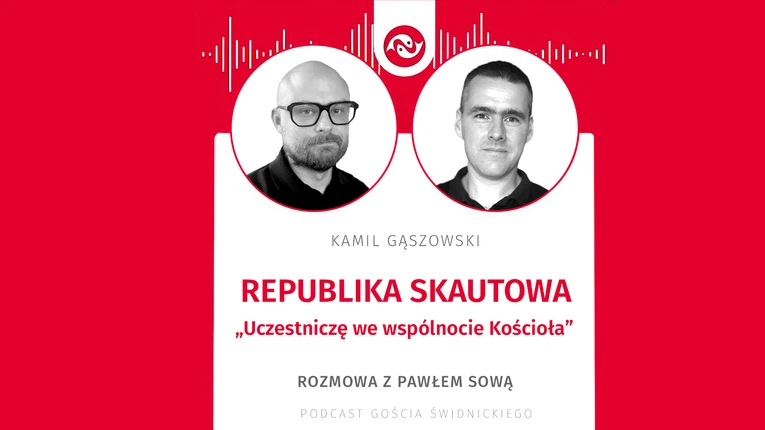 Republika skautowa. Rozmowa z Pawłem Sową