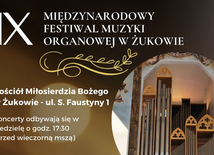 Zaproszenie na żukowski festiwal organowy