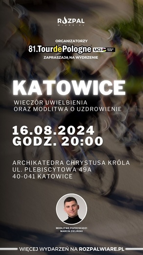 Katowice. Wieczór uwielbienia w piątek 16 sierpnia