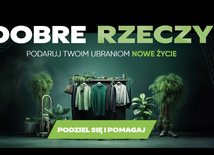 Dobre rzeczy - podziel się i pomagaj!