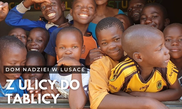 Z ulicy do tablicy, czyli o pomocy dzieciom z ulic Lusaki